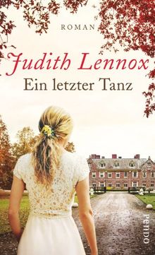 Ein letzter Tanz: Roman