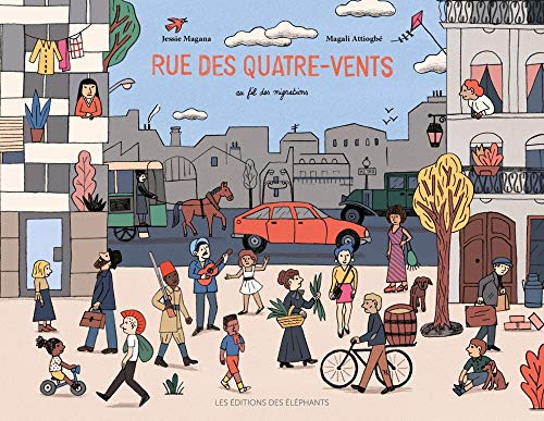 Rue Des Quatre-vents : Au Fil Des Migrations