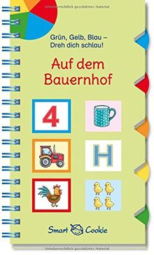 Grün, Gelb, Blau - dreh dich schlau: Auf dem Bauernhof (Gelb, grüb, blau - dreh dich schlau)