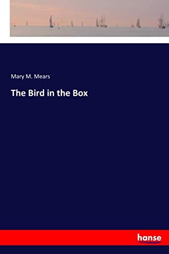 The Bird in the Box