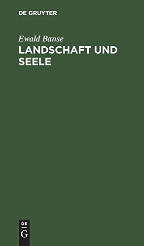 Landschaft und Seele: Neue Wege der Untersuchung und Gestaltung