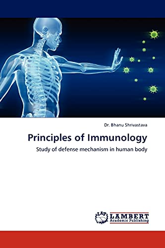 Principles of Immunology: Study of defense mechanism in human body