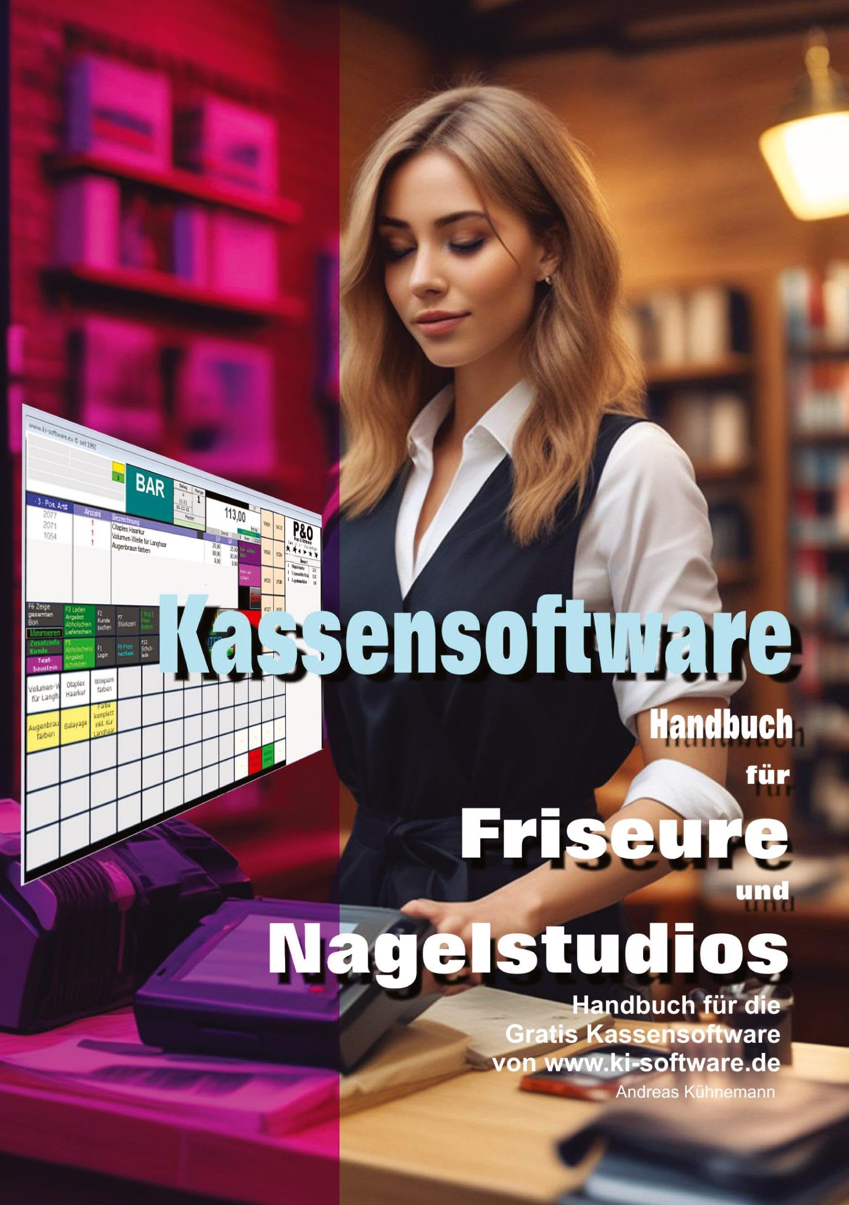 Friseurkasse: Handbuch für Gratis Kassensoftware für Friseure, Nagelstudios
