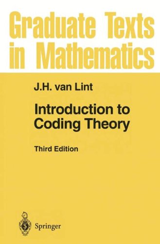 Introduction to Coding Theory. (Graduate texts in mathematics, vol.86)
