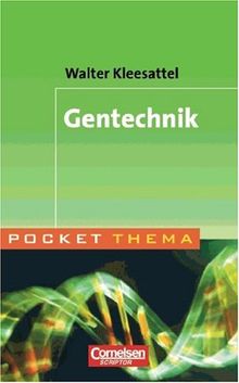 Pocket Thema: Gentechnik