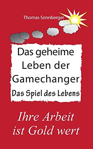 Das geheime Leben der Gamechanger: Resilienz, Energie, Enzyme (Emotionen/Selbstorganisation)