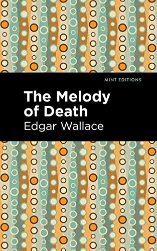 The Melody of Death (Mint Editions―Crime, Thrillers and Detective Work)