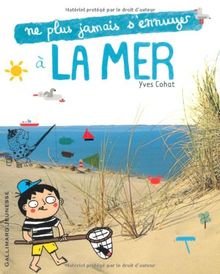 Ne plus jamais s'ennuyer à la mer