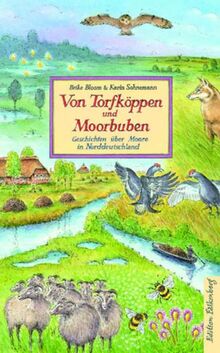 Von Torfköppen und Moorbuben