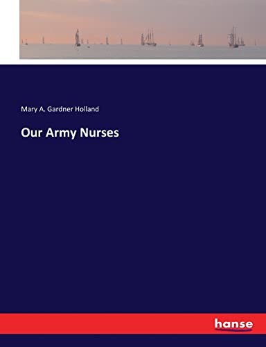 Our Army Nurses