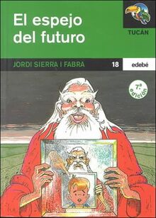 El espejo del futuro / Mirror of the Future