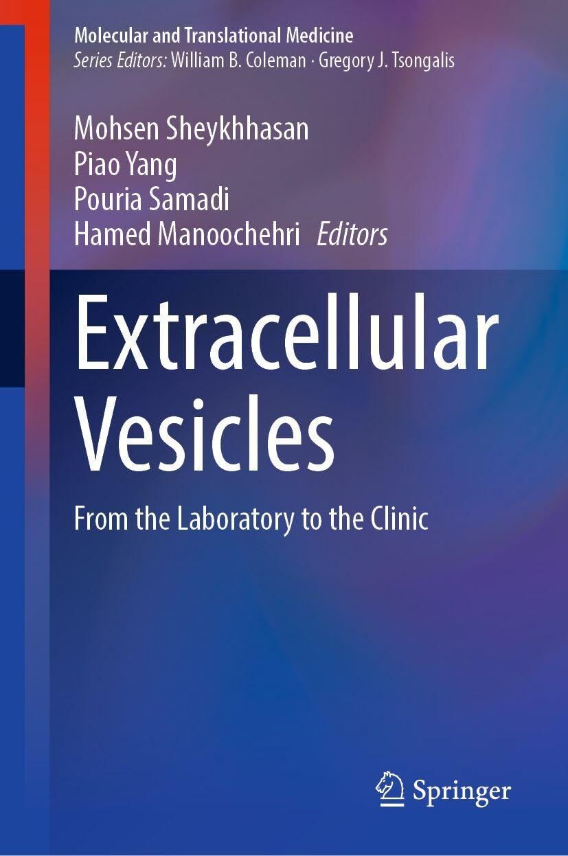 Extracellular Vesicles: From the Laboratory to the Clinic (Molecular and Translational Medicine)