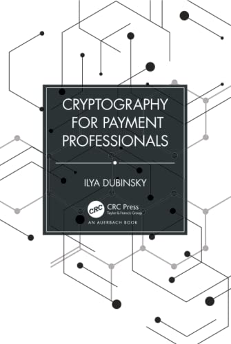 Cryptography for Payment Professionals