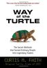 The Way of the Turtle: The Secret Methods that Turned Ordinary People into Legendary Traders