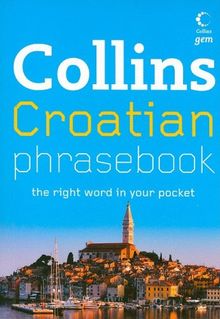Croatian Phrasebook (Collins Gem)