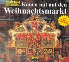 Komm mit auf den Weihnachtsmarkt. CD.