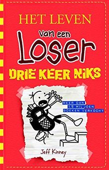 Drie keer niks (Het leven van een loser, Band 11)