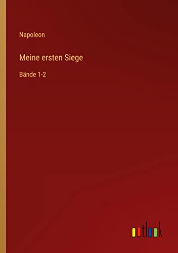 Die Buchhandlung in Oelde hat das Buch Meine ersten Siege: Bände 1-2