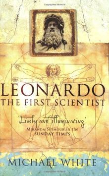 Leonardo: The First Scientist