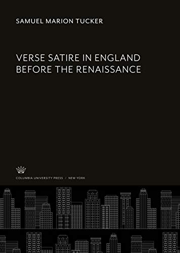 Verse Satire in England Before the Renaissance