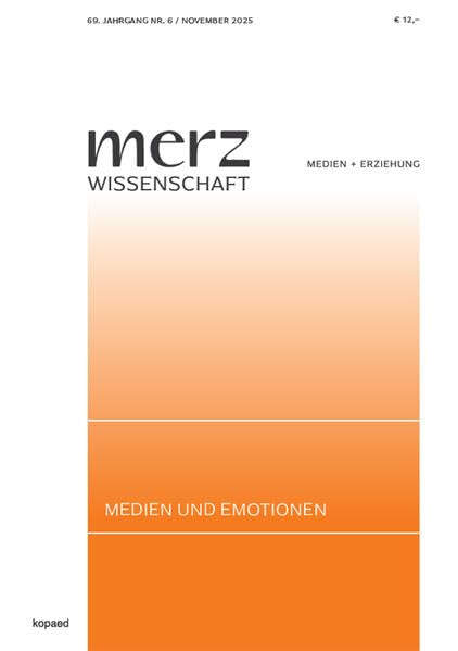 Medien und Emotionen: merzWissenschaft 2025