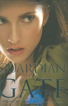 Guardian of the Gate (Prophecy of the Sisters Trilogy, Band 2)