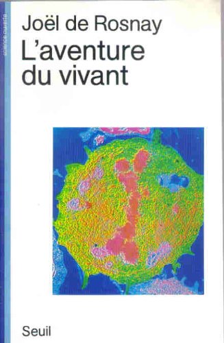 L'Aventure du vivant