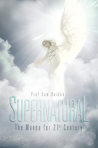 Supernatural: The Manna for 21st Century