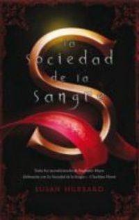 LA SOCIEDAD DE LA SANGRE (GRANDES NOVELAS)