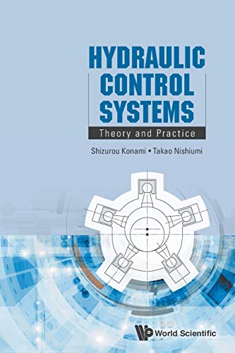 Shizurou Konami Hydraulic Control Systems, Theory And Practice
