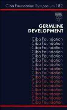 Germline Development (Ciba Foundation Symposia)