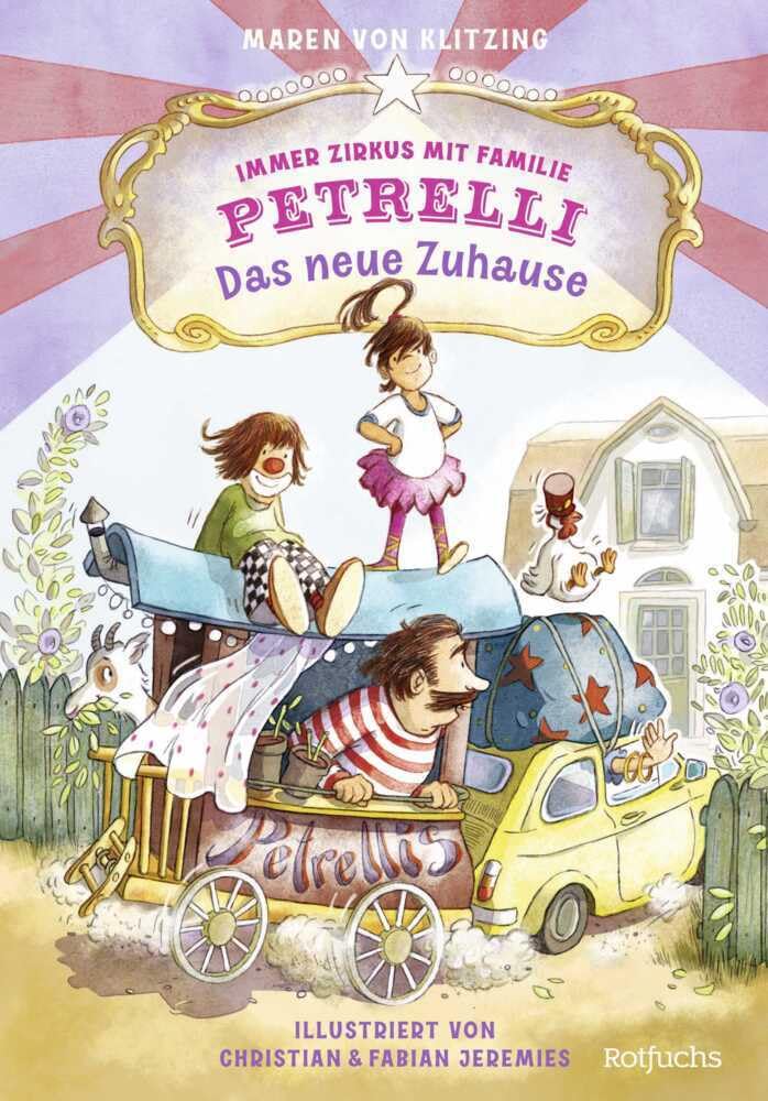 Klitzing Maren von Immer Zirkus mit Familie Petrelli Das neue Zuhause