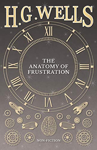 The Anatomy of Frustration