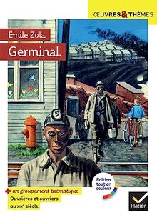 Germinal (1885) : extraits