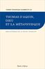 Thomas d’Aquin, Dieu et la métaphysique : nature, modalités & fonctions de la métaphysique, comprenant le rapport à Dieu de cette science, ainsi que sa confrontation avec la doctrine sacrée