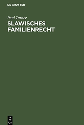 Slawisches Familienrecht: Inaugural-Dissertation zur Erlagung der Juristischen Doctorwürde an der Universität Strassburg
