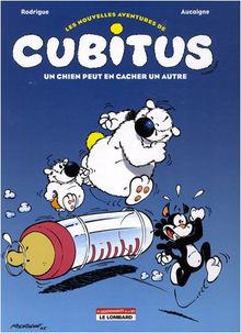 Les nouvelles aventures de Cubitus, Tome 2 : Un chien peut en cacher un autre