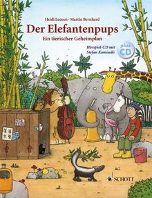Der Elefantenpups: Ein tierischer Geheimplan. Ausgabe mit CD.
