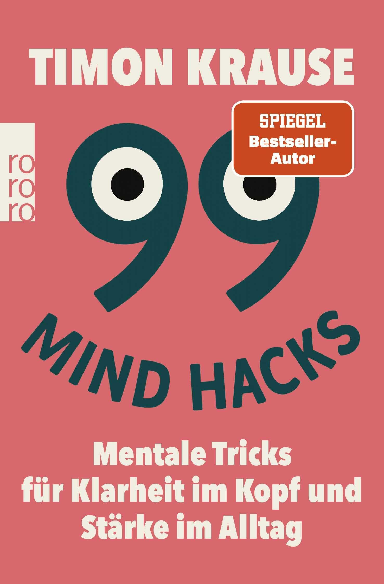 Krause, Timon: 99 Mind Hacks