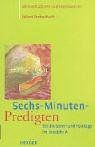 Sechs-Minuten-Predigten