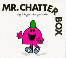 Mr. Chatterbox (Mr. Men Library)