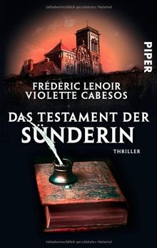 Das Testament der Sünderin: Thriller