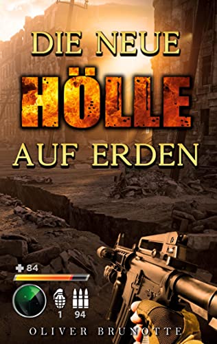 Die neue Hölle auf Erden (Das neue Paradies auf Erden)