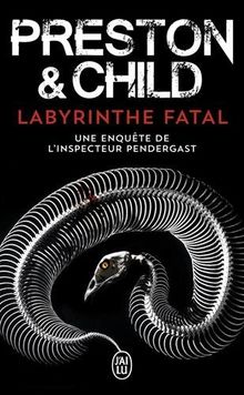 Labyrinthe fatal de Preston, Douglas | Livre | état acceptable