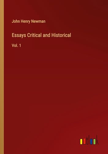 Essays Critical and Historical: Vol. 1