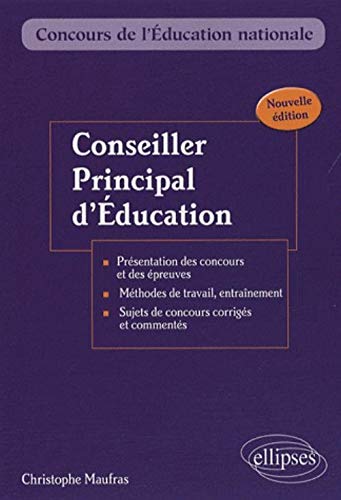 Conseiller Principal D'éducation : Externe, Interne, Troisième Concours