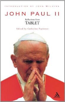 John Paul II: Reflections from the Tablet