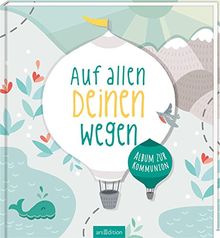 Auf allen deinen Wegen: Album zur Kommunion