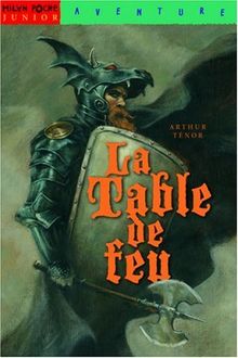 La table de feu