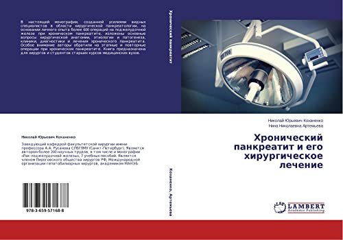 Kokhanenko, N: Khronicheskiy pankreatit i ego khirurgichesko